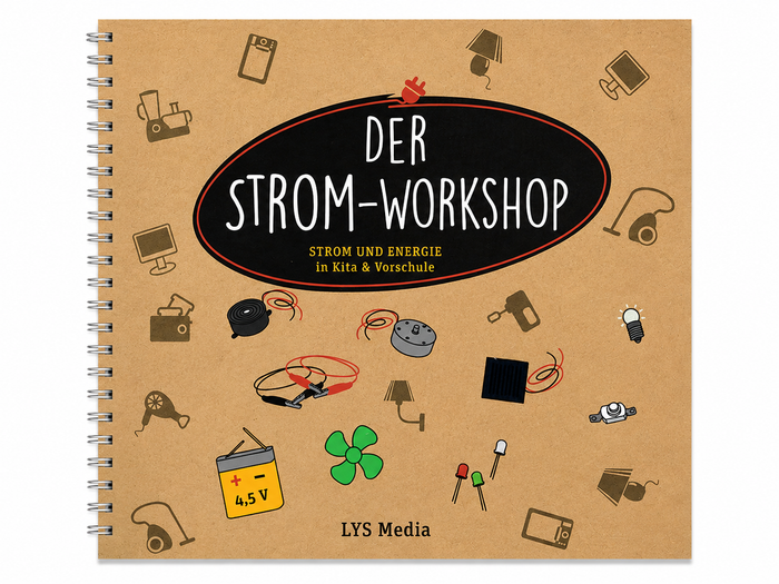 Strom und Energie in Kita und Vorschule — Handbuch für Fachkräfte