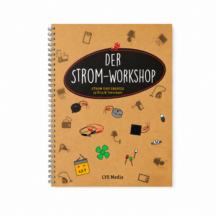 Strom und Energie in Kita und Vorschule — Handbuch für Fachkräfte