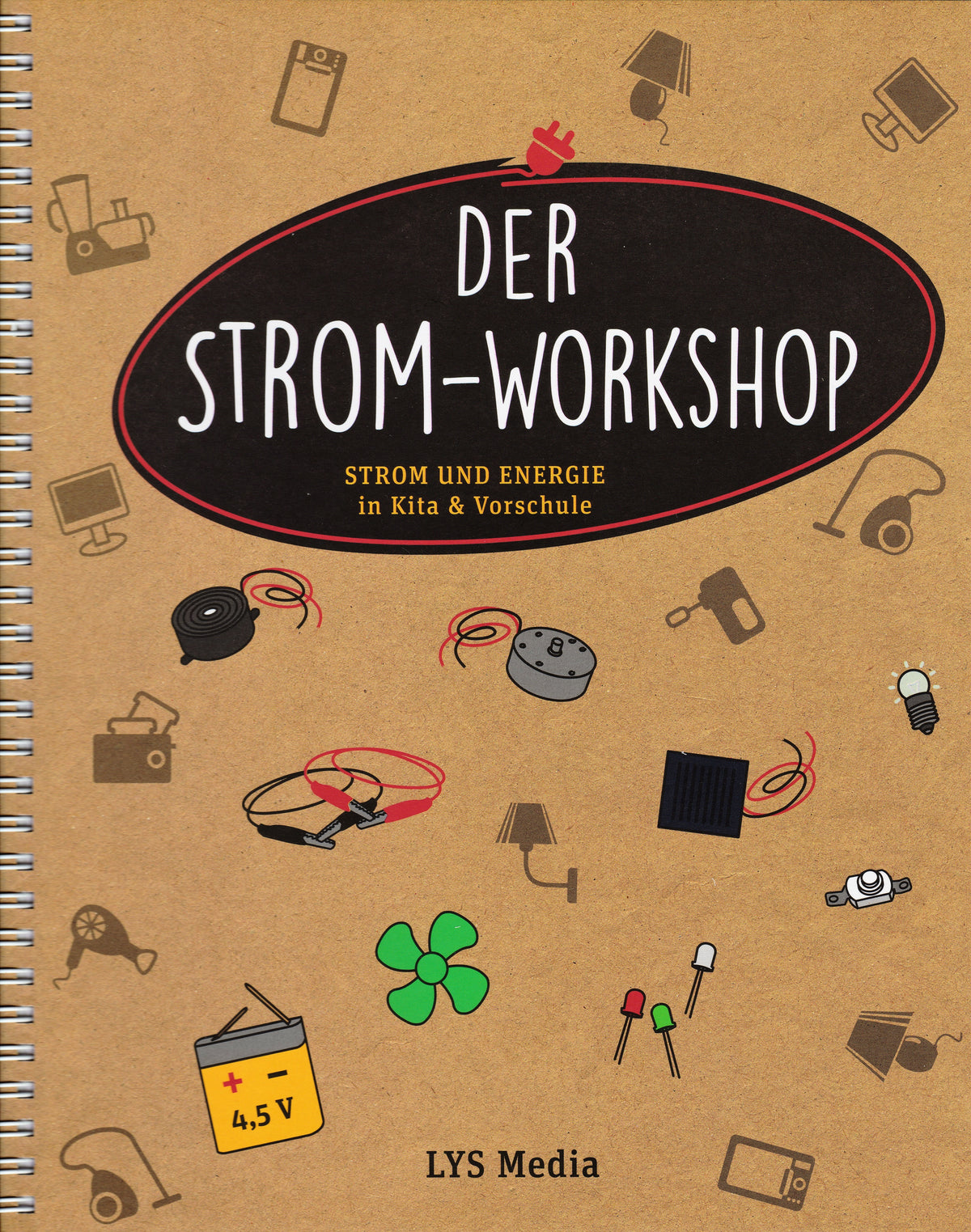 Strom und Energie in Kita und Vorschule — Handbuch für Fachkräfte